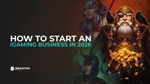 How to start an iGaming business in 2026