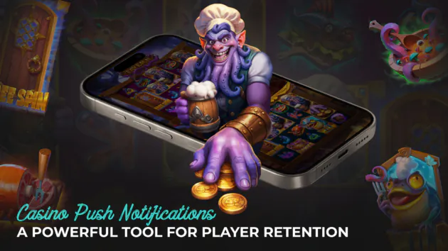 Casino Push Notifications: Powerful Tool for Player Retention